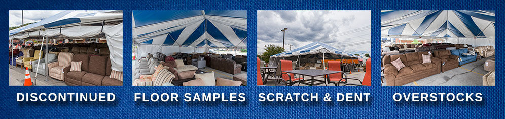 Tent Sale - Discontinued - Floor Samples - Scratch and Dent - Overstocks